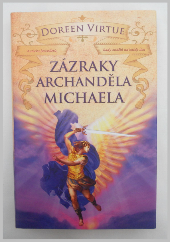 Zázraky Archanděla Michaela